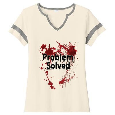 Problem Solved Ladies Halftime Notch Neck Tee