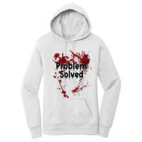 Problem Solved Women's Pullover Hoodie