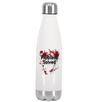 Problem Solved Stainless Steel Insulated Water Bottle