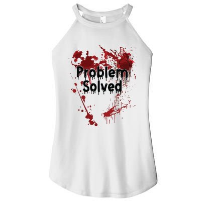 Problem Solved Women's Perfect Tri Rocker Tank