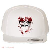 Problem Solved Wool Snapback Cap