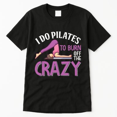 Pilates Saying Pilates Trainer Contrology Instructor Tall T-Shirt