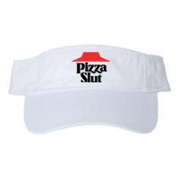 Pizza Slut Pizza Lover Valucap Bio-Washed Visor