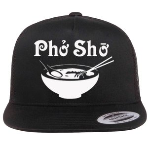 Pho Sho Present Foodie Soup Vietnamese Viet Asian Food Bow Flat Bill Trucker Hat