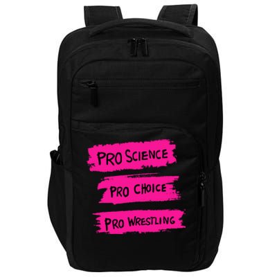 Pro Science Pro Choice Pro Wrestling Impact Tech Backpack