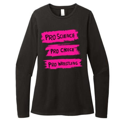 Pro Science Pro Choice Pro Wrestling Womens CVC Long Sleeve Shirt