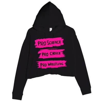 Pro Science Pro Choice Pro Wrestling Crop Fleece Hoodie