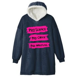 Pro Science Pro Choice Pro Wrestling Hooded Wearable Blanket