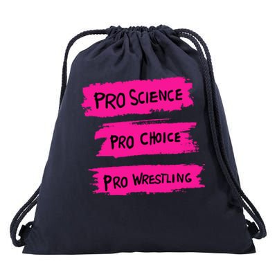 Pro Science Pro Choice Pro Wrestling Drawstring Bag