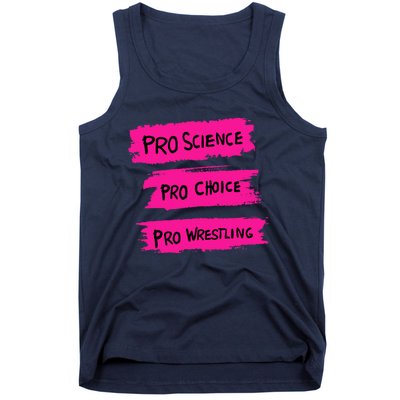 Pro Science Pro Choice Pro Wrestling Tank Top