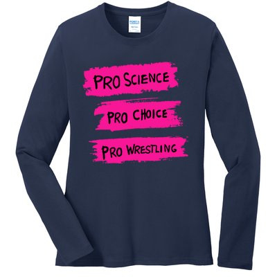 Pro Science Pro Choice Pro Wrestling Ladies Long Sleeve Shirt