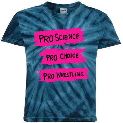 Pro Science Pro Choice Pro Wrestling Kids Tie-Dye T-Shirt