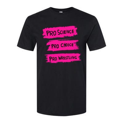 Pro Science Pro Choice Pro Wrestling Softstyle® CVC T-Shirt