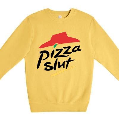 Pizza Slut Parody Funny Pizza Hut Premium Crewneck Sweatshirt