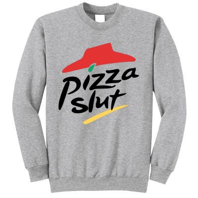 Pizza Slut Parody Funny Pizza Hut Sweatshirt