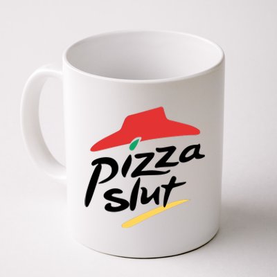 Pizza Slut Parody Funny Pizza Hut Coffee Mug