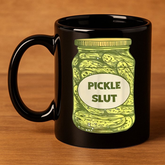 Pickle Slut 11oz C Handle Ceramic Mug