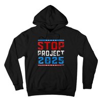 Prodemocracy Stop Project 2025 Presidential Election 2024 Hoodie