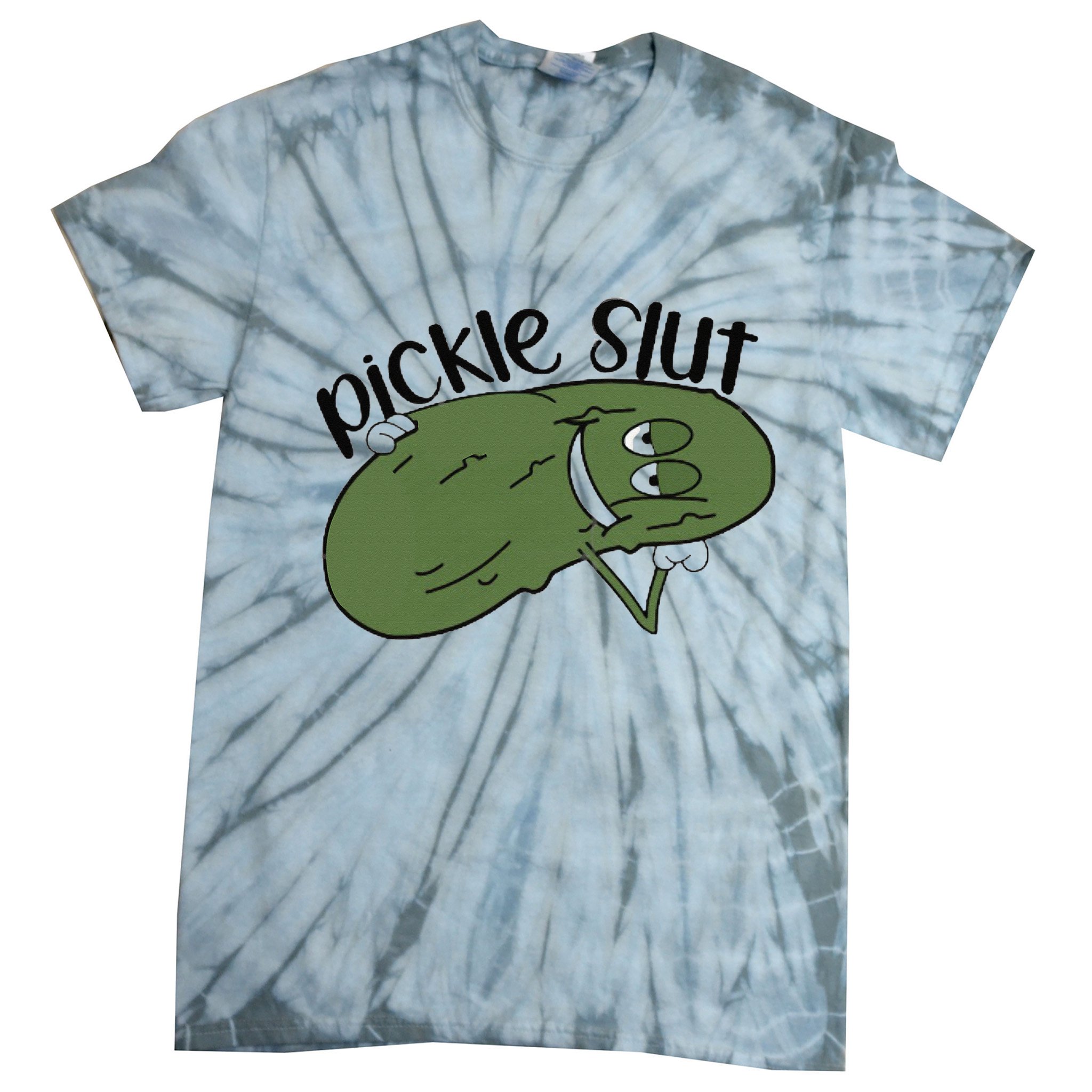 pickle slut  Tie-Dye T-Shirt