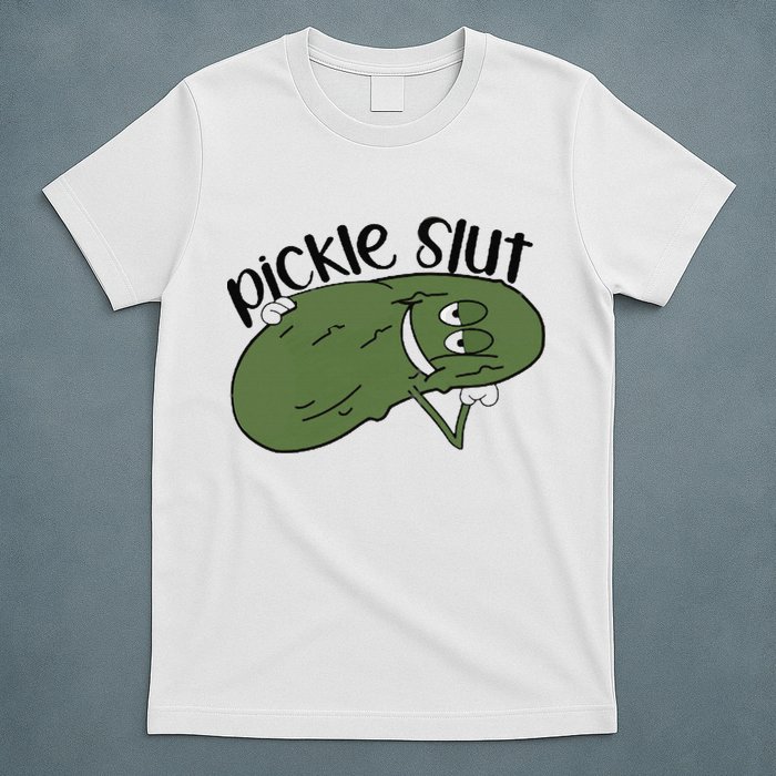 pickle slut  T-Shirt