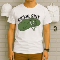 pickle slut  T-Shirt