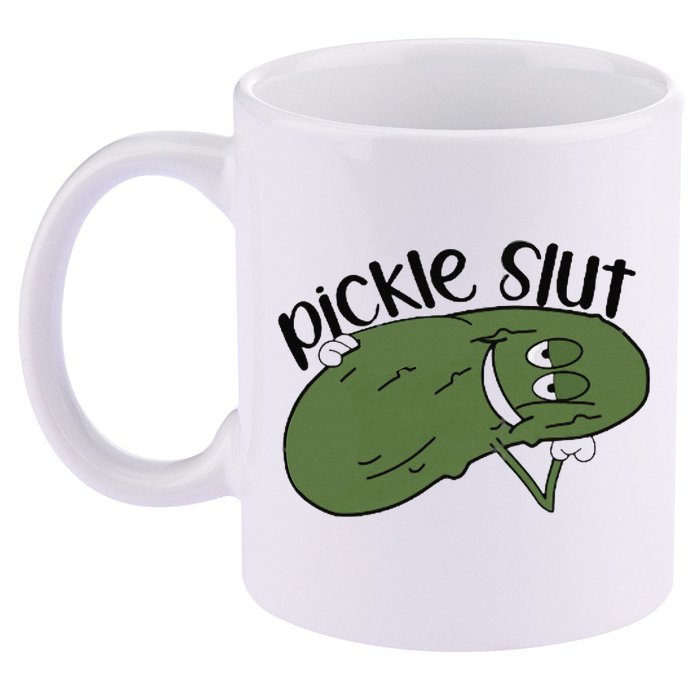 pickle slut  11oz C Handle Ceramic Mug