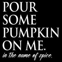 Pour Some Pumpkin On Me In The Name Of Spice Funny Fall 16 in Basic Backpack