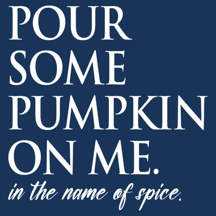 Pour Some Pumpkin On Me In The Name Of Spice Funny Fall Infant Baby Jersey Bodysuit