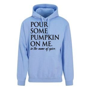 Pour Some Pumpkin On Me In The Name Of Spice Funny Fall Unisex Surf Hoodie