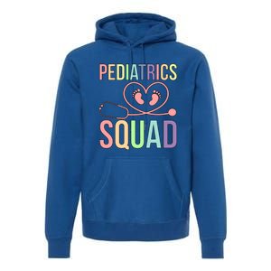 Pediatrics Squad Pediatrician Team Pediatric Doctor Gift Premium Hoodie