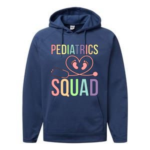 Pediatrics Squad Pediatrician Team Pediatric Doctor Gift Performance Fleece Hoodie