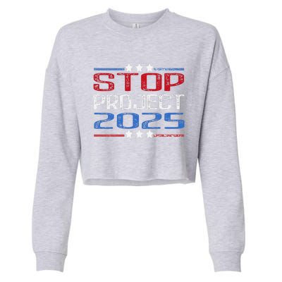 Prodemocracy Stop Project 2025 Presidential Election 2024 Cropped Pullover Crew