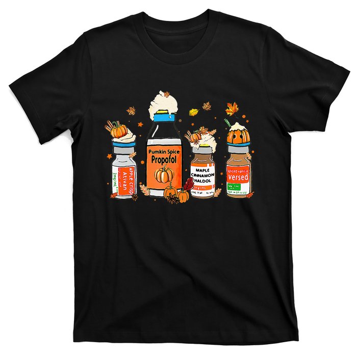 Pumpkin Spice Propofol Ativan Versed Haldol Halloween Nurse T-Shirt