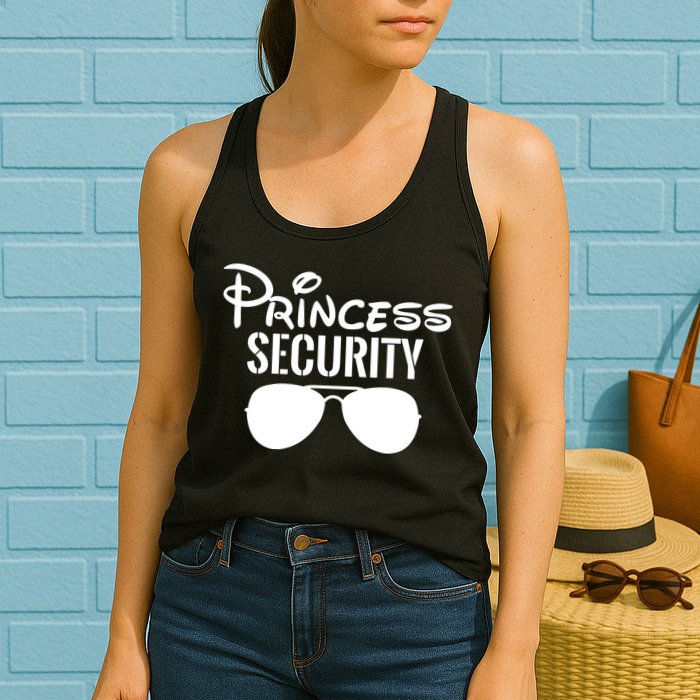 Princess Security Perfect Gifts For Dad Or Boyfriend Womens Tank Top