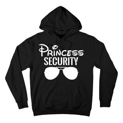 Princess Security Perfect Gifts For Dad Or Boyfriend Tall Hoodie