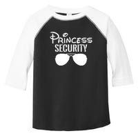 Princess Security Perfect Gifts For Dad Or Boyfriend Toddler Fine Jersey T-Shirt