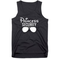 Princess Security Perfect Gifts For Dad Or Boyfriend Tank Top