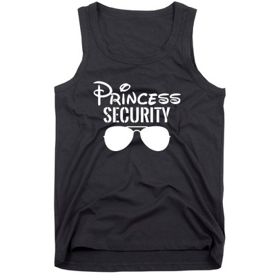 Princess Security Perfect Gifts For Dad Or Boyfriend Tank Top