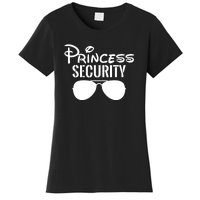 Princess Security Perfect Gifts For Dad Or Boyfriend Women's T-Shirt