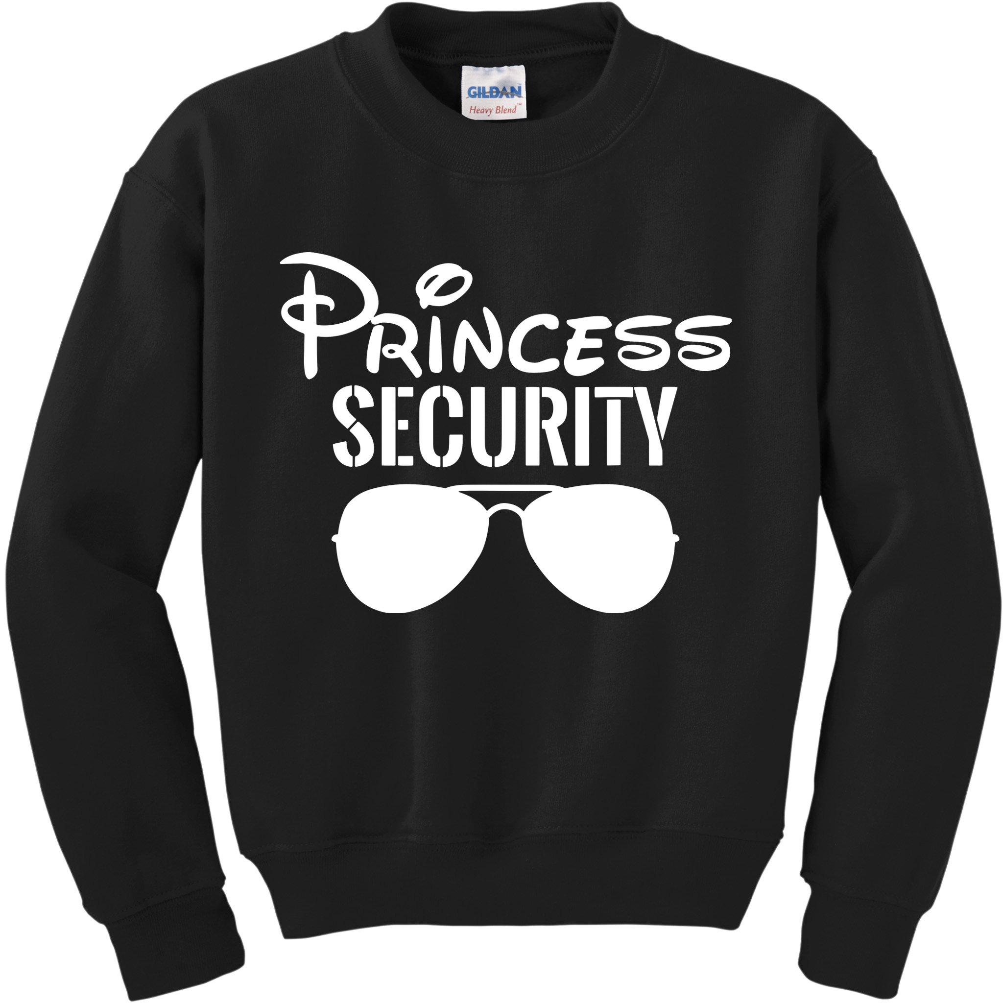 Princess Security Perfect Gifts For Dad Or Boyfriend Kids Sweatshirt