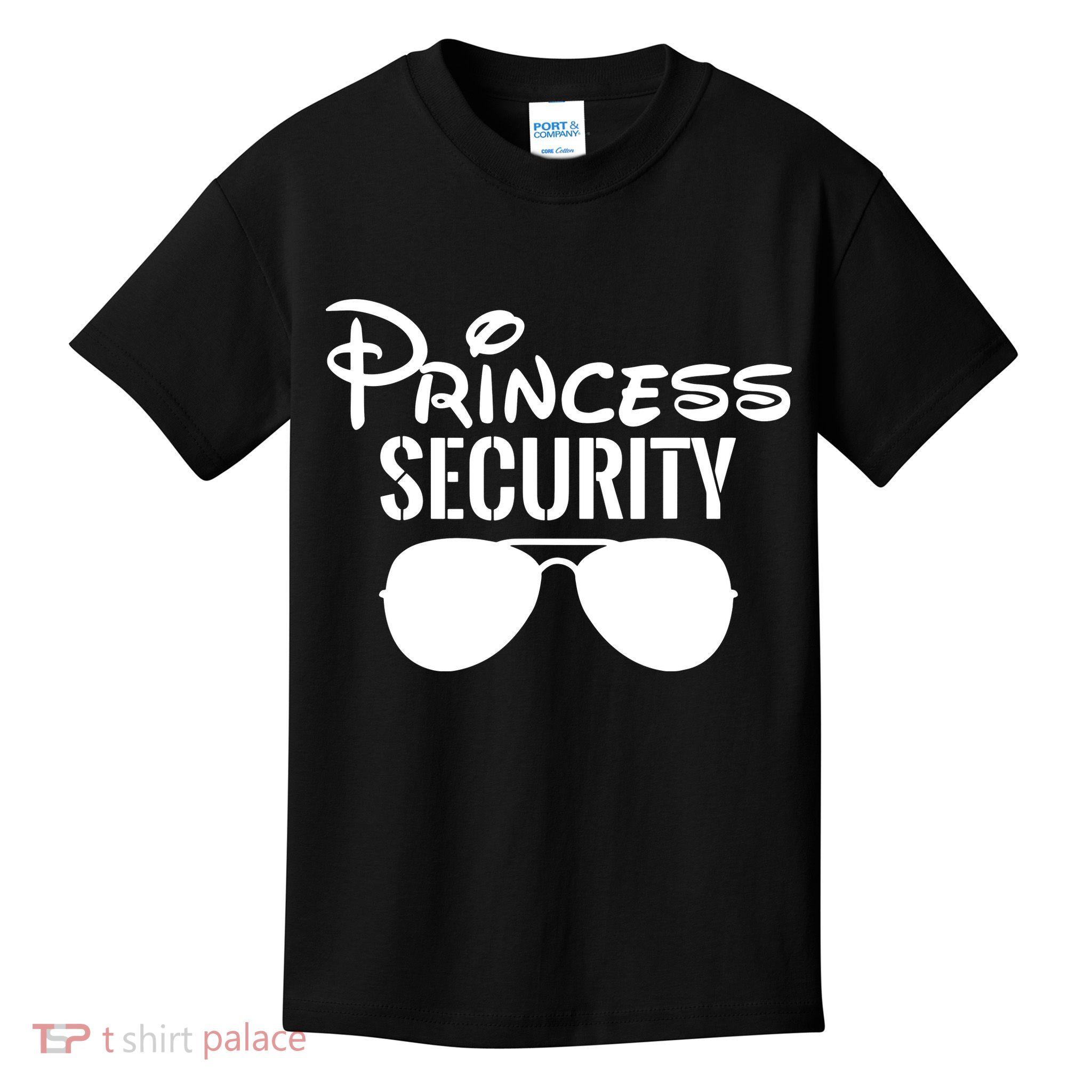 Princess Security Perfect Gifts For Dad Or Boyfriend Kids T-Shirt