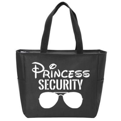 Princess Security Perfect Gifts For Dad Or Boyfriend Zip Tote Bag