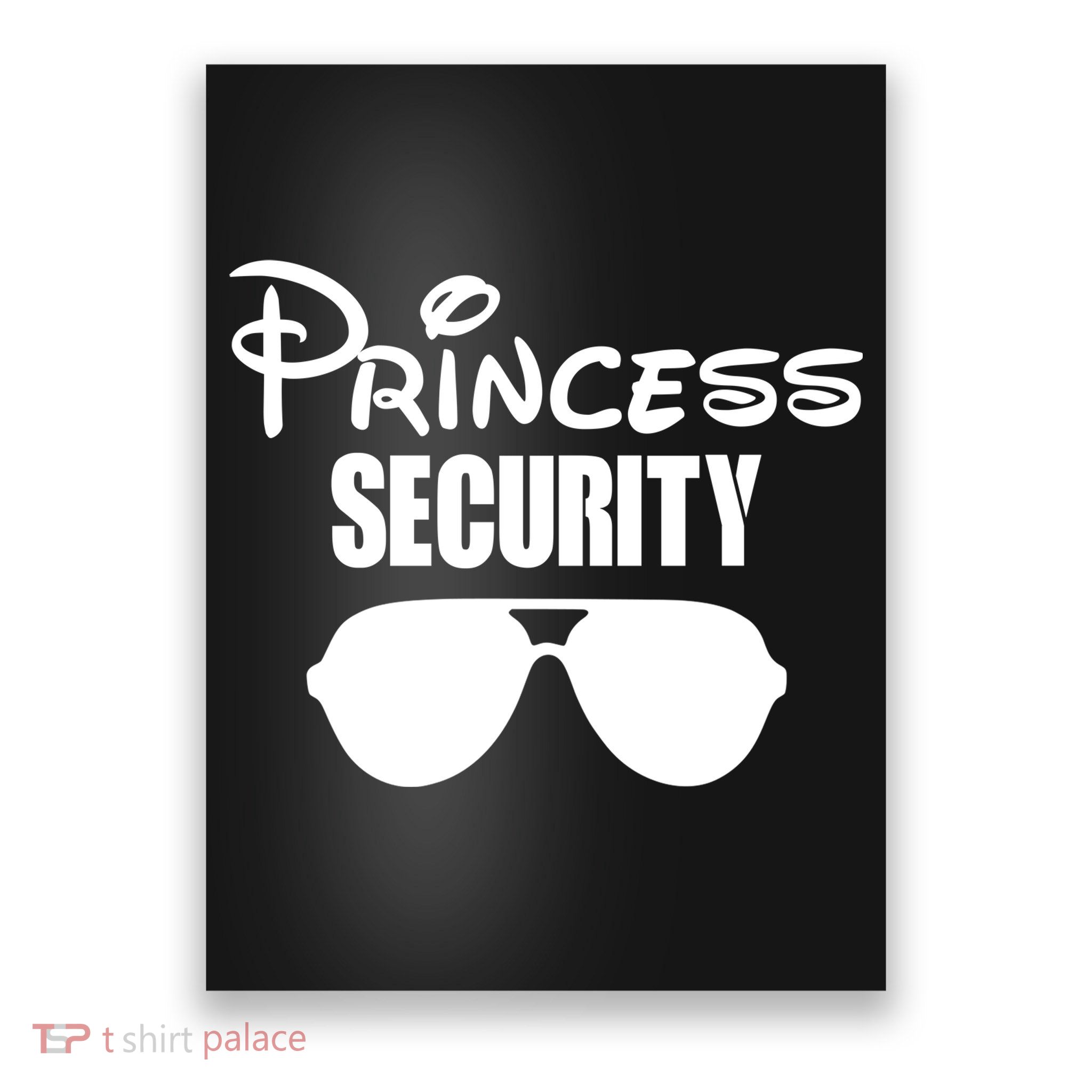 Princess Security Poster
