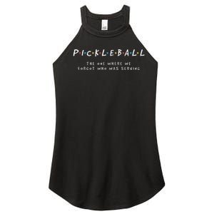 Pickleball S Pickleball Forgot Whos Serving Women’s Perfect Tri Rocker Tank