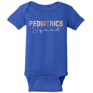 Pediatrics Squad Pediatric Doctor Nurse Gift Baby Bodysuit