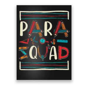 Para Squad Para Teacher Paraprofessional Poster