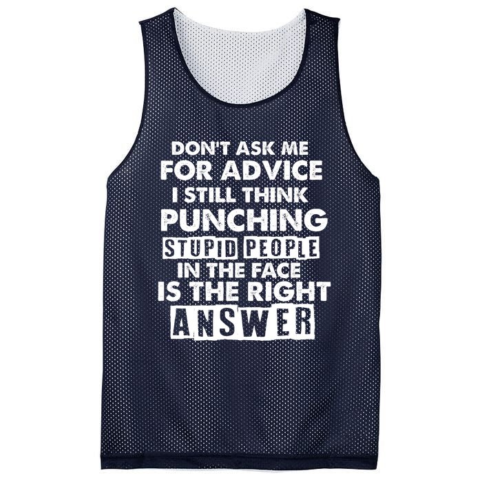 PUNCHING STUPID PEOPLE Don't Ask Me For Advice Fun Quote Mesh Reversible Basketball Jersey Tank