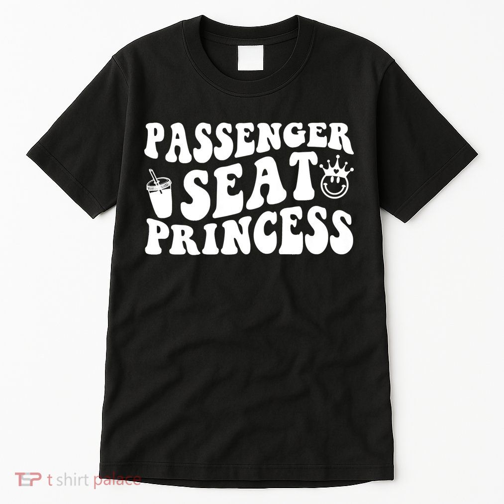 Princess Seat Passenger, Cute Girlfriend Princess Passenger Tall T-Shirt