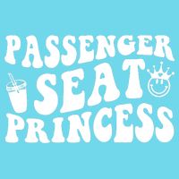 Princess Seat Passenger, Cute Girlfriend Princess Passenger Kids T-Shirt