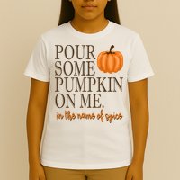 Pour Some Pumpkin On Me In The Name Of Spice Funny Fall T-Shirt